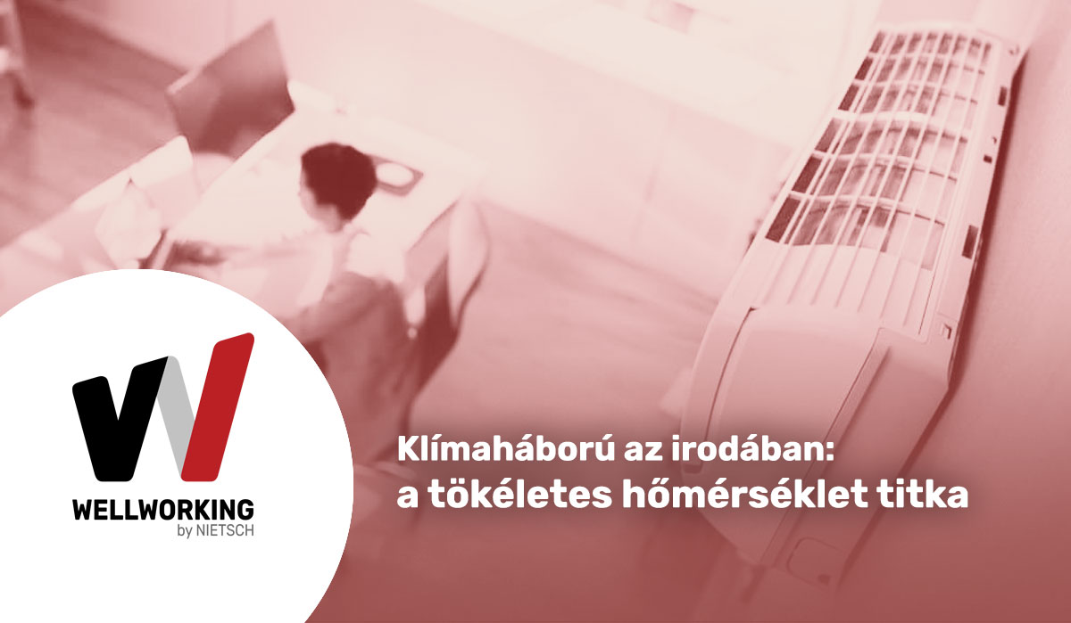 Klímaháború az irodában: a tökéletes hőmérséklet titka