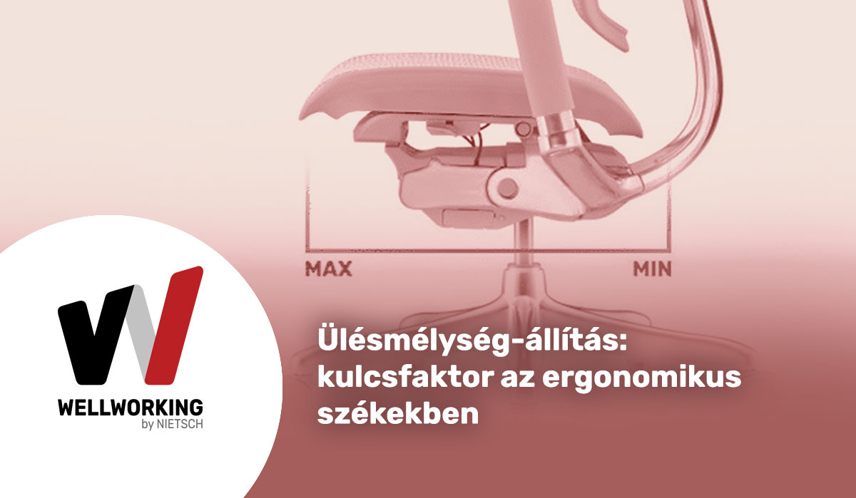 Ülésmélység-állítás: kulcsfaktor az ergonomikus székekben